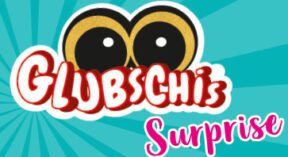 Glubschis Surprise
